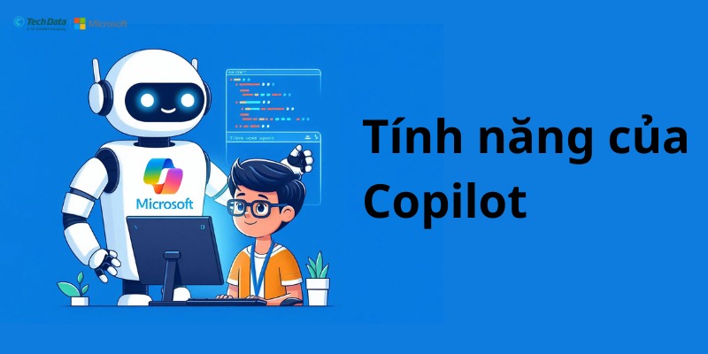 Tính năng của Copilot